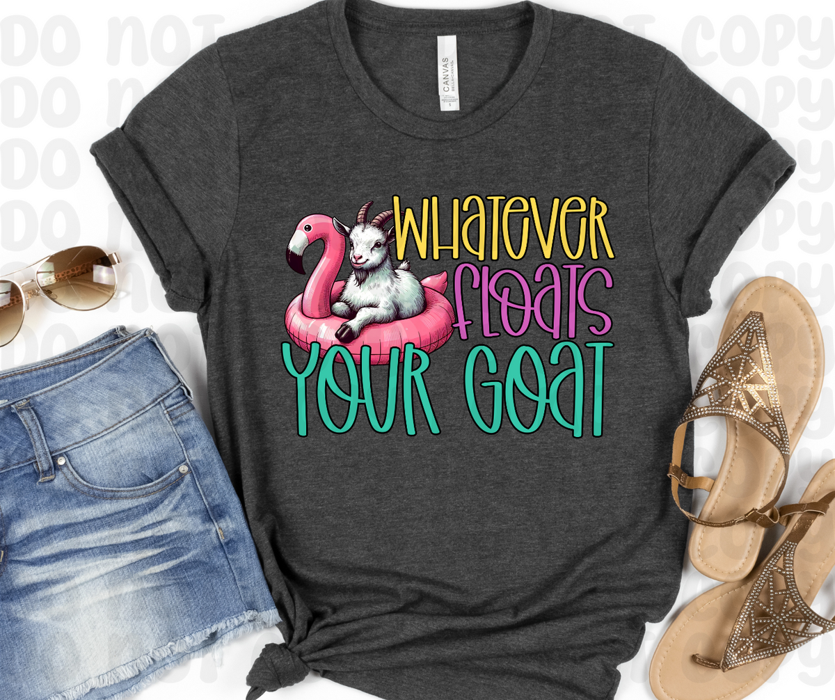 Whatever floats your goat 35089 DTF transfer