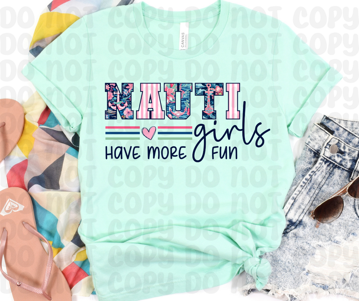 Nauti girls have more fun 35088 DTF transfer