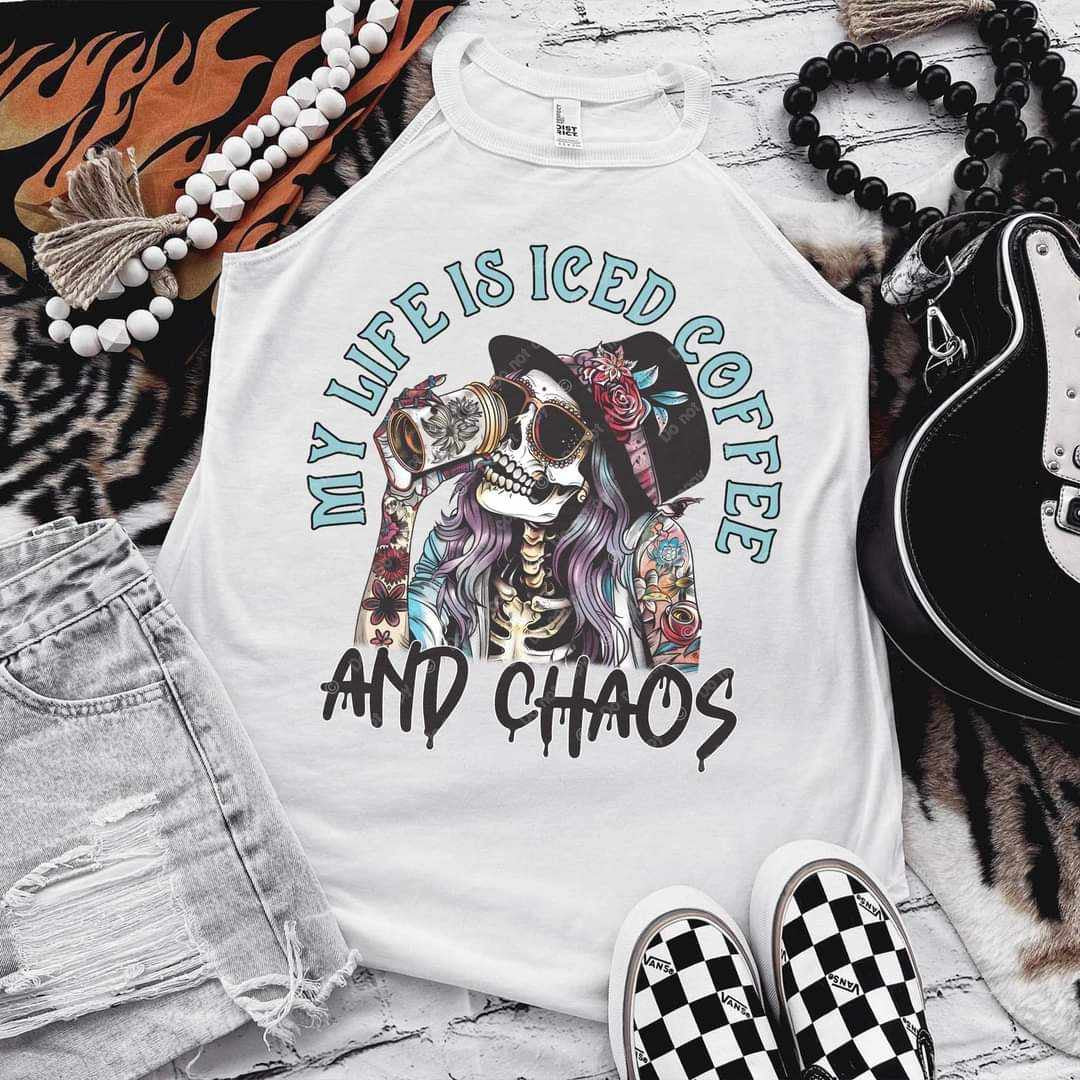 My life is iced coffee and chaos 35119 DTF transfer
