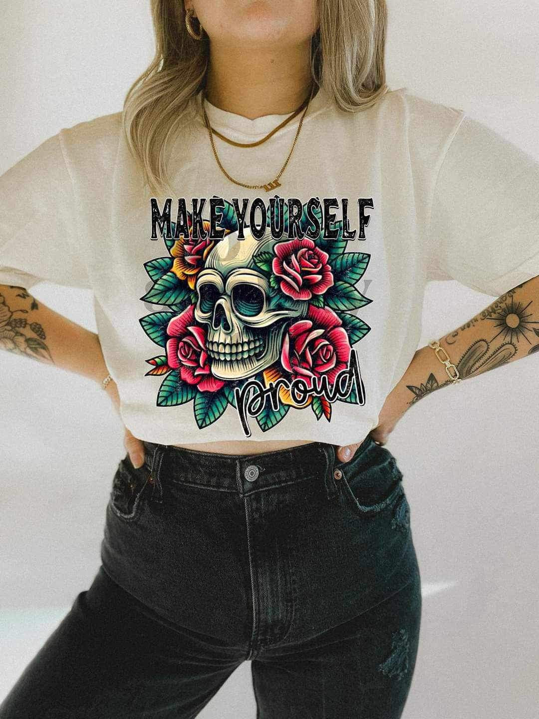 Make yourself proud skull (LYTTLE) 25175 DTF transfer