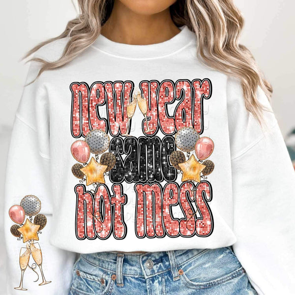 New year same hot mess (peach and black sequin font with balloons) 15179 DTF Transfer