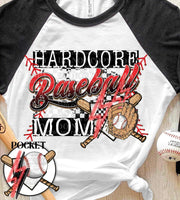 Hardcore baseball mom FRONT (AG) 25247 DTF transfer