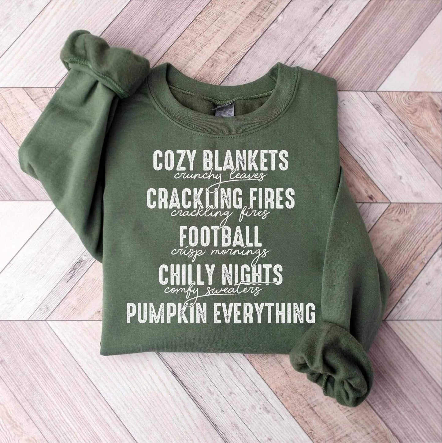 Cozy blankets crunchy leaves crackling fires football crisp mornings chilly nights comfy sweaters pumpkin everything WHITE 15325 DTF Transfer