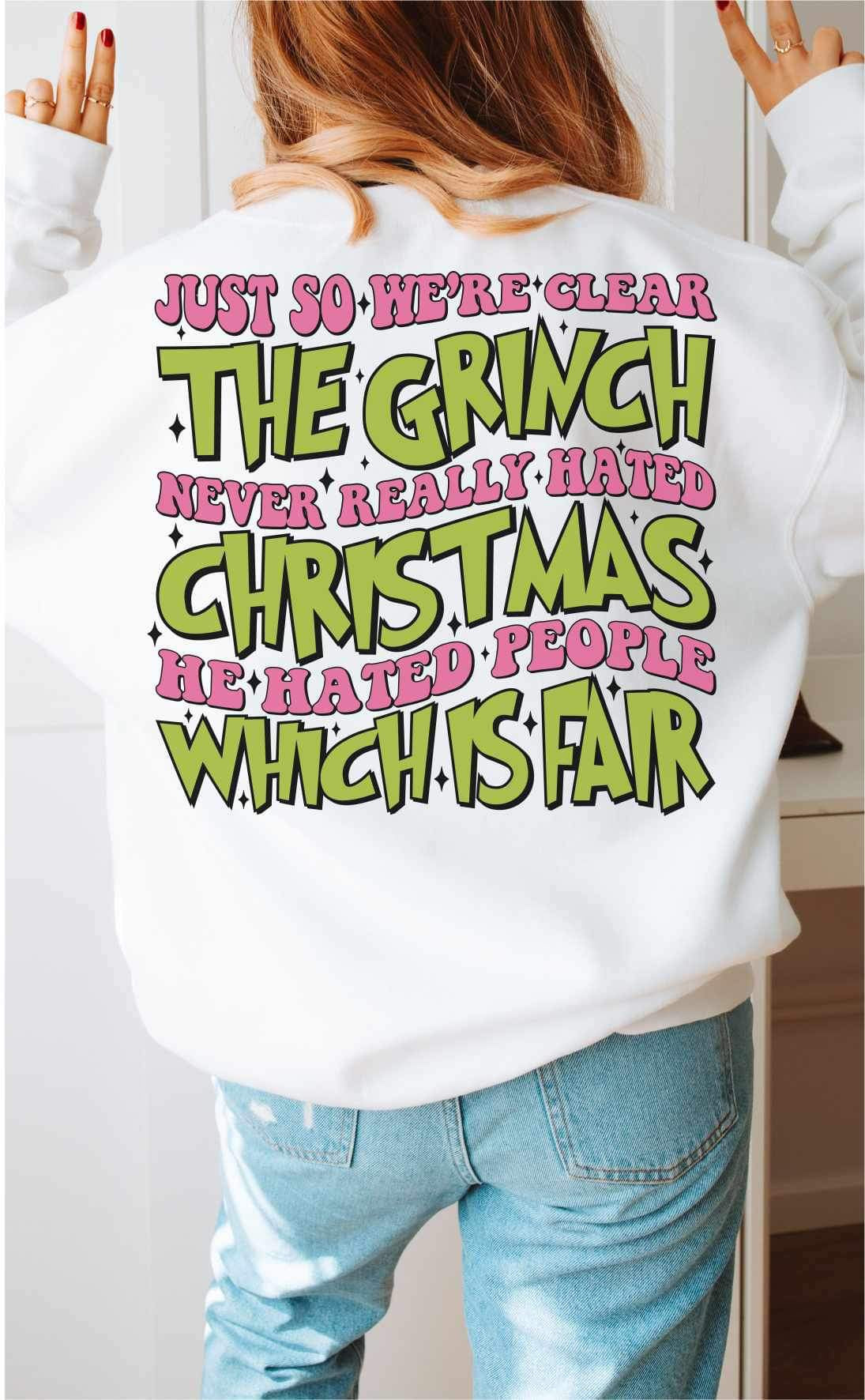 Just So We're Clear, The Grinch Never Really Hated Christmas. He