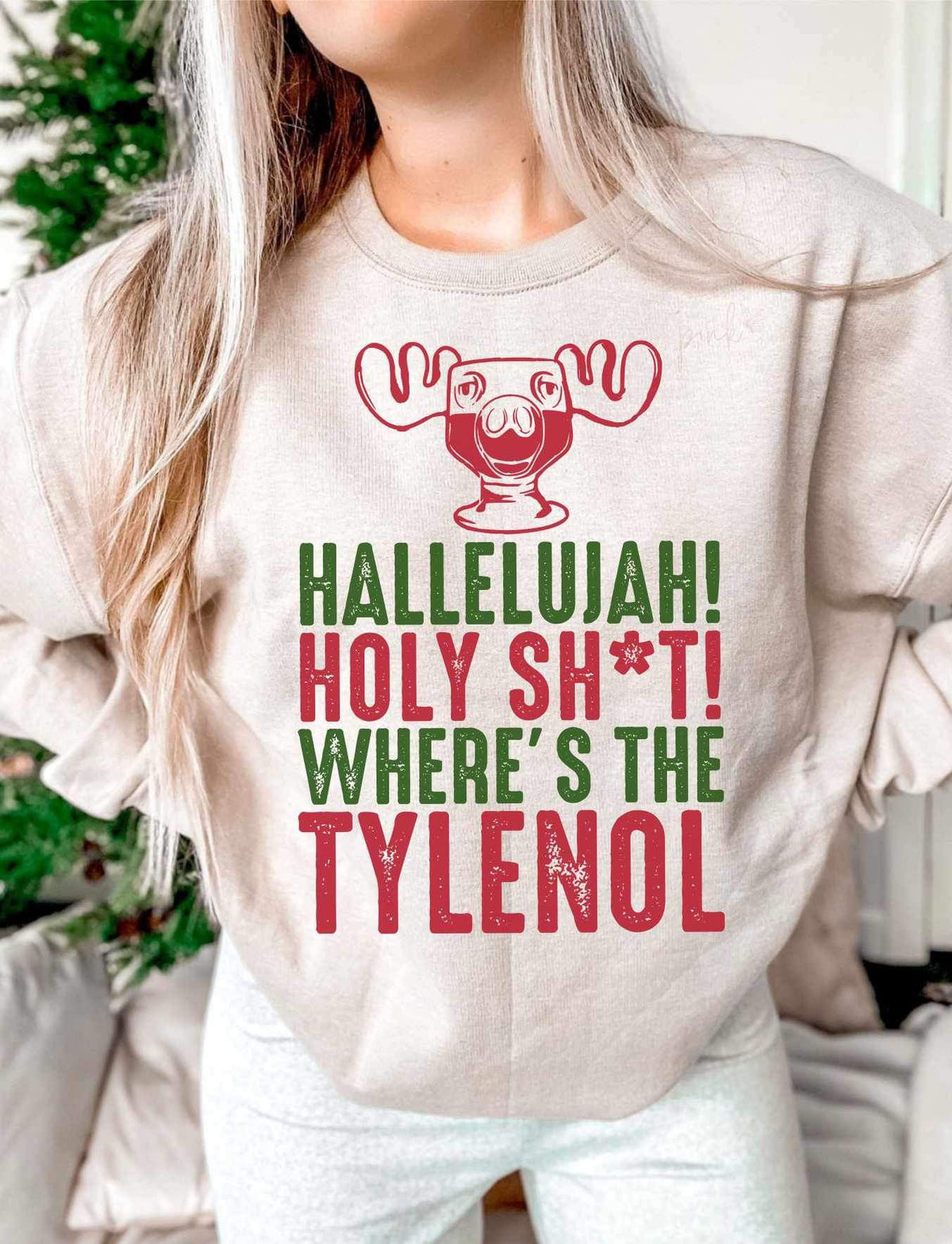 Hallelujah holy shit where’s the tylenol (red and green font with moose mug) 15280 DTF Transfe
