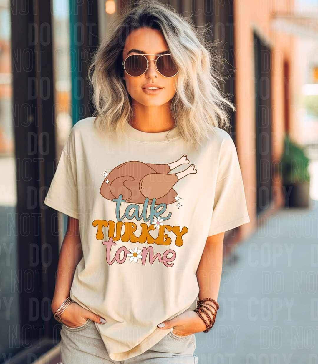 Talk turkey to me with turkey 15417 DTF Transfer