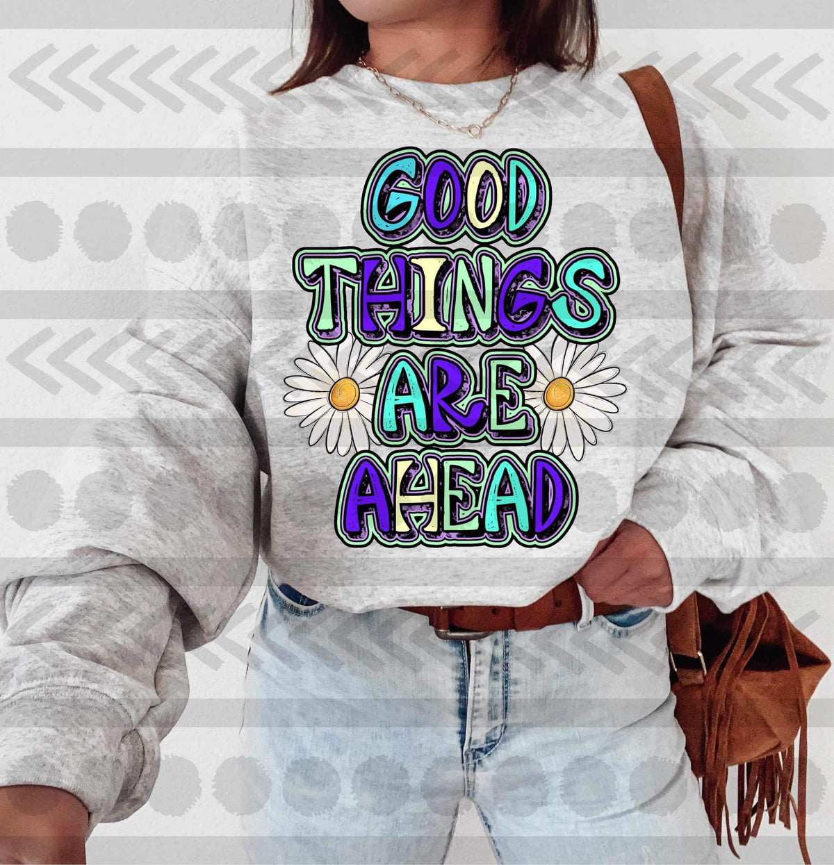 Good things are ahead (blue, purple, cream font with daisies) 15416 DTF Transfer