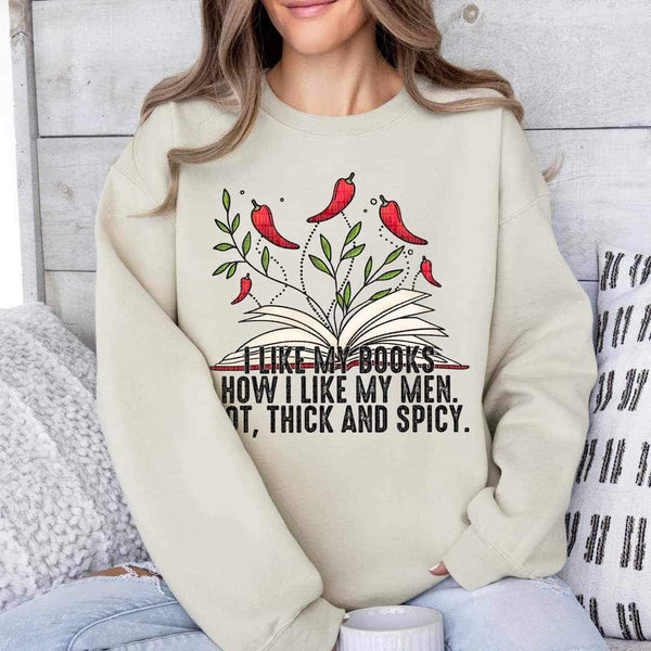 I like my books how i like my men hot thick and spicy 25422 DTF transfer