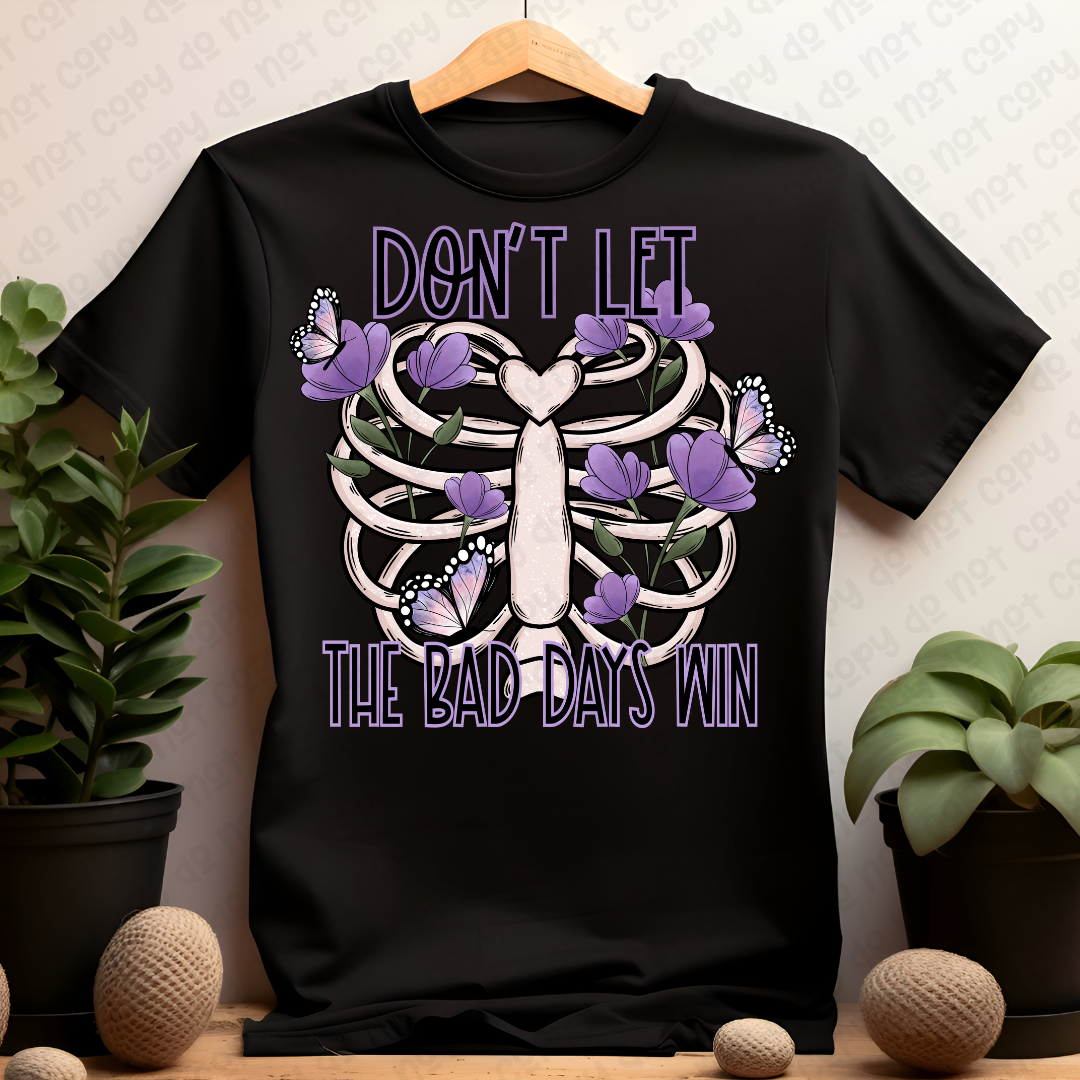 Don’t let the bad days win 35455 DTF transfers