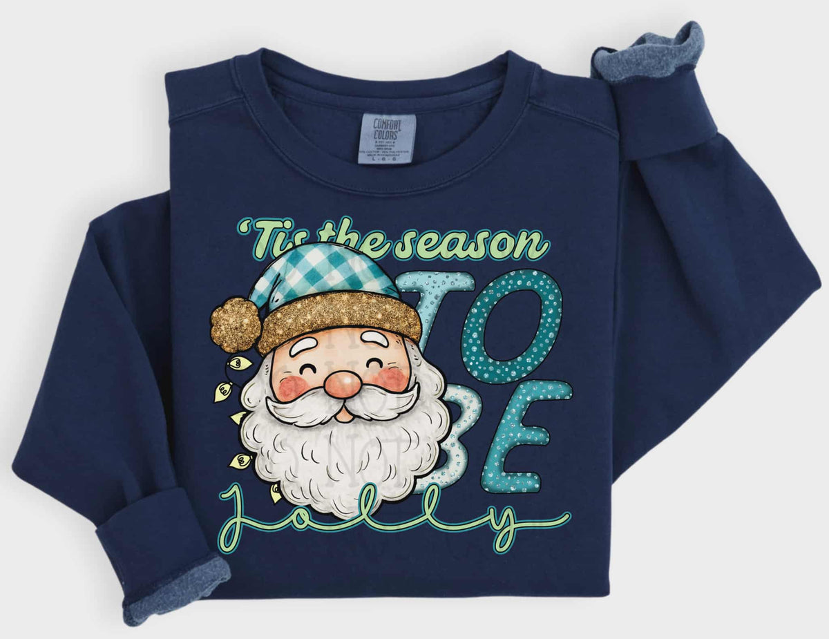 Tis the season to be Jolly Santa (c’s) 114528 DTF Transfer