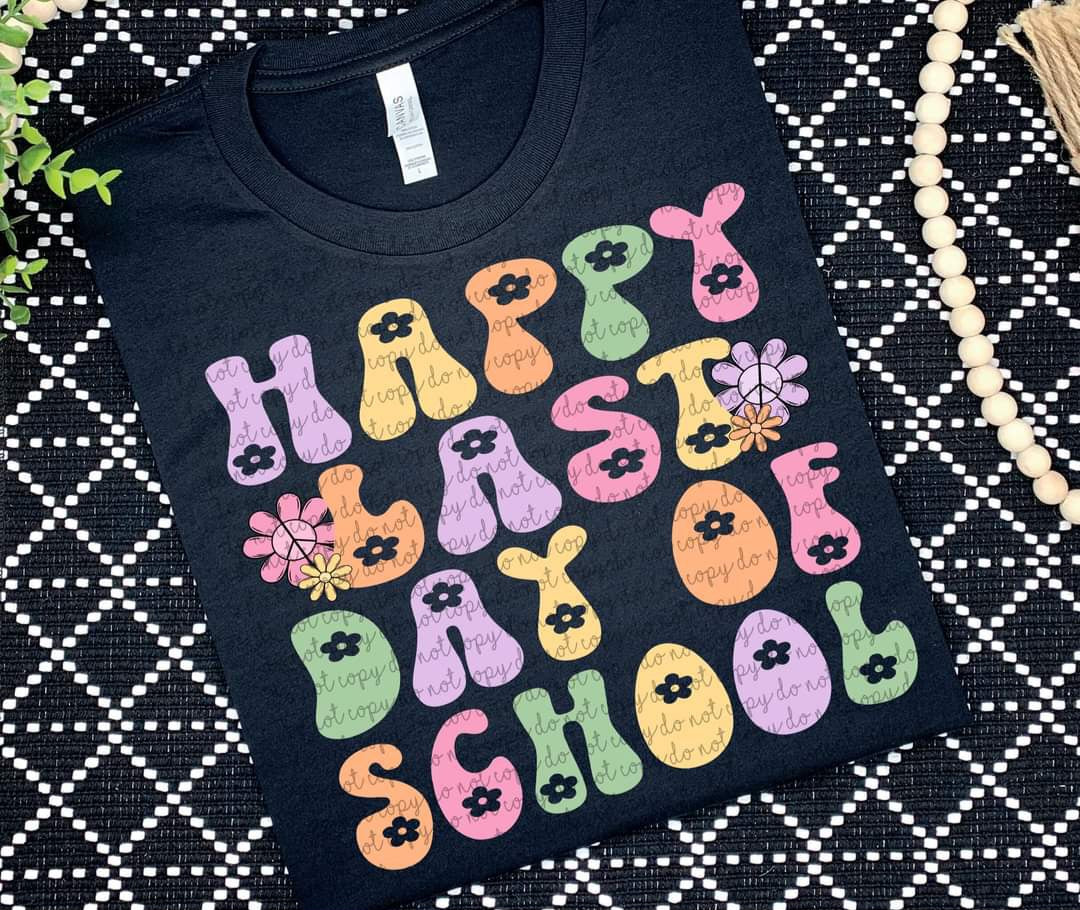 Happy last day of school pastel 35476 DTF transfer