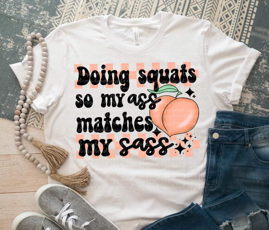 Doing squats so my ass matches my sass 35440 DTF transfer