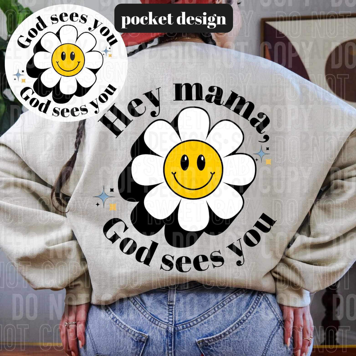 Hey mama god sees you BACK 25505 DTF transfer