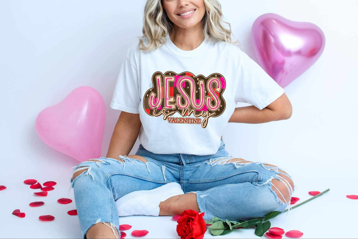 Jesus is my valentines 67949 DTF transfer