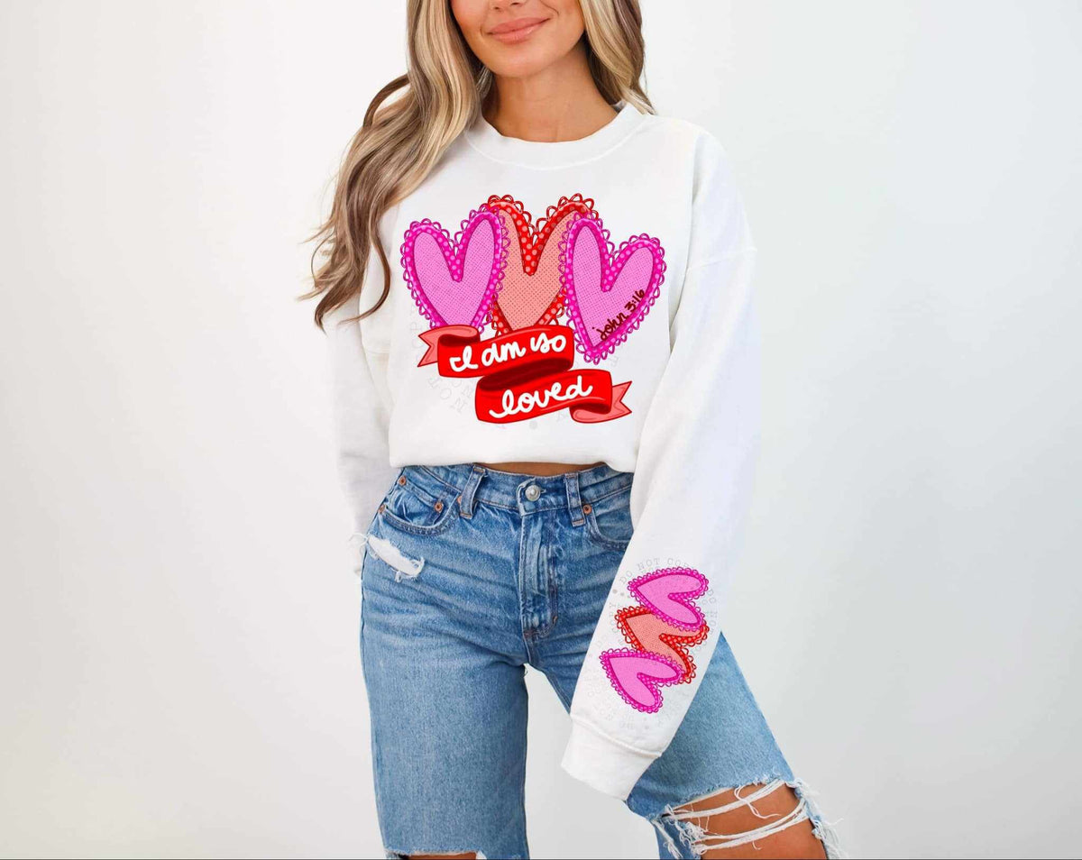 I am so loved hearts FRONT ONLY 67946 DTF transfer