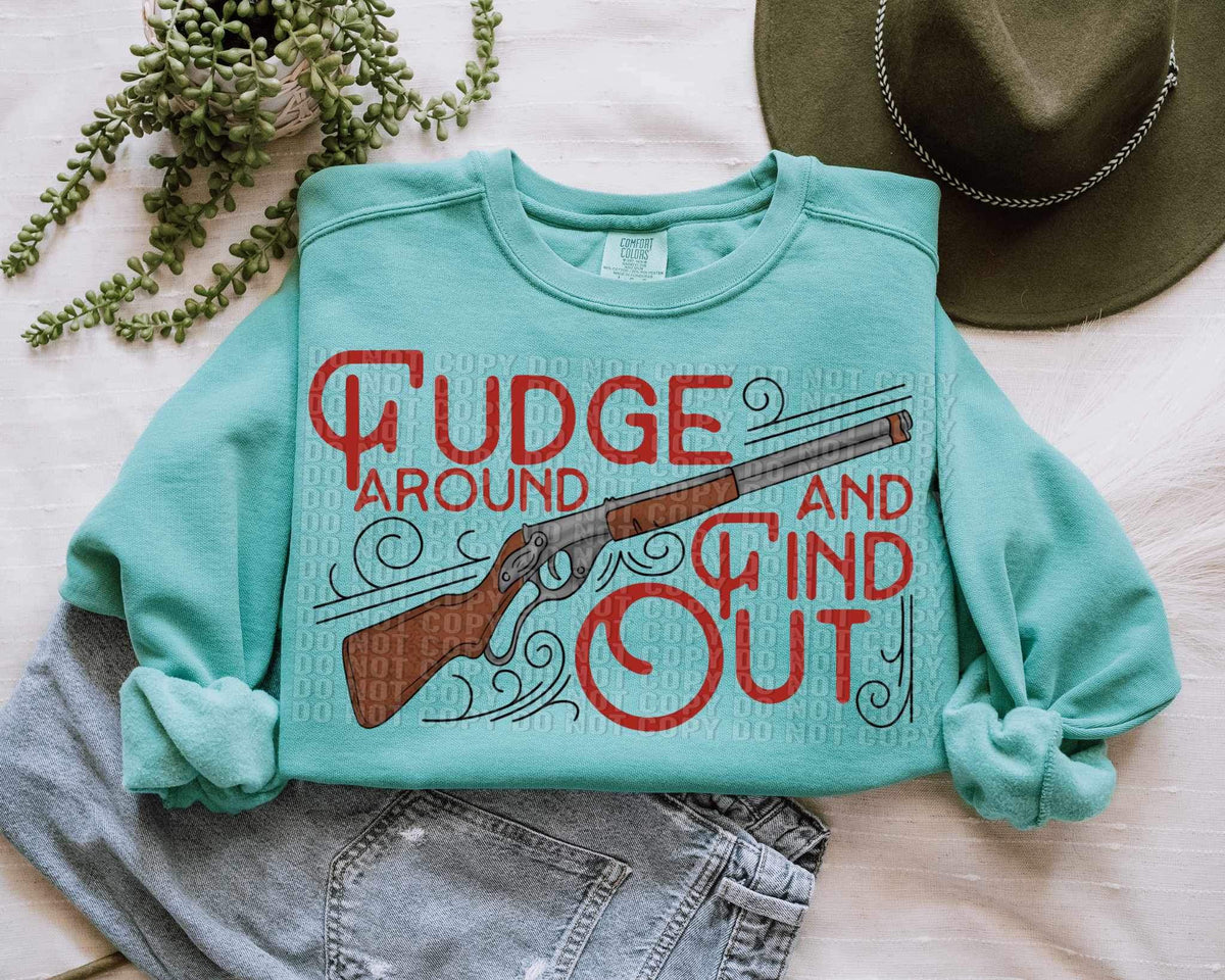 Fudge around and find out (red font with gun) 15692 DTF Transfers