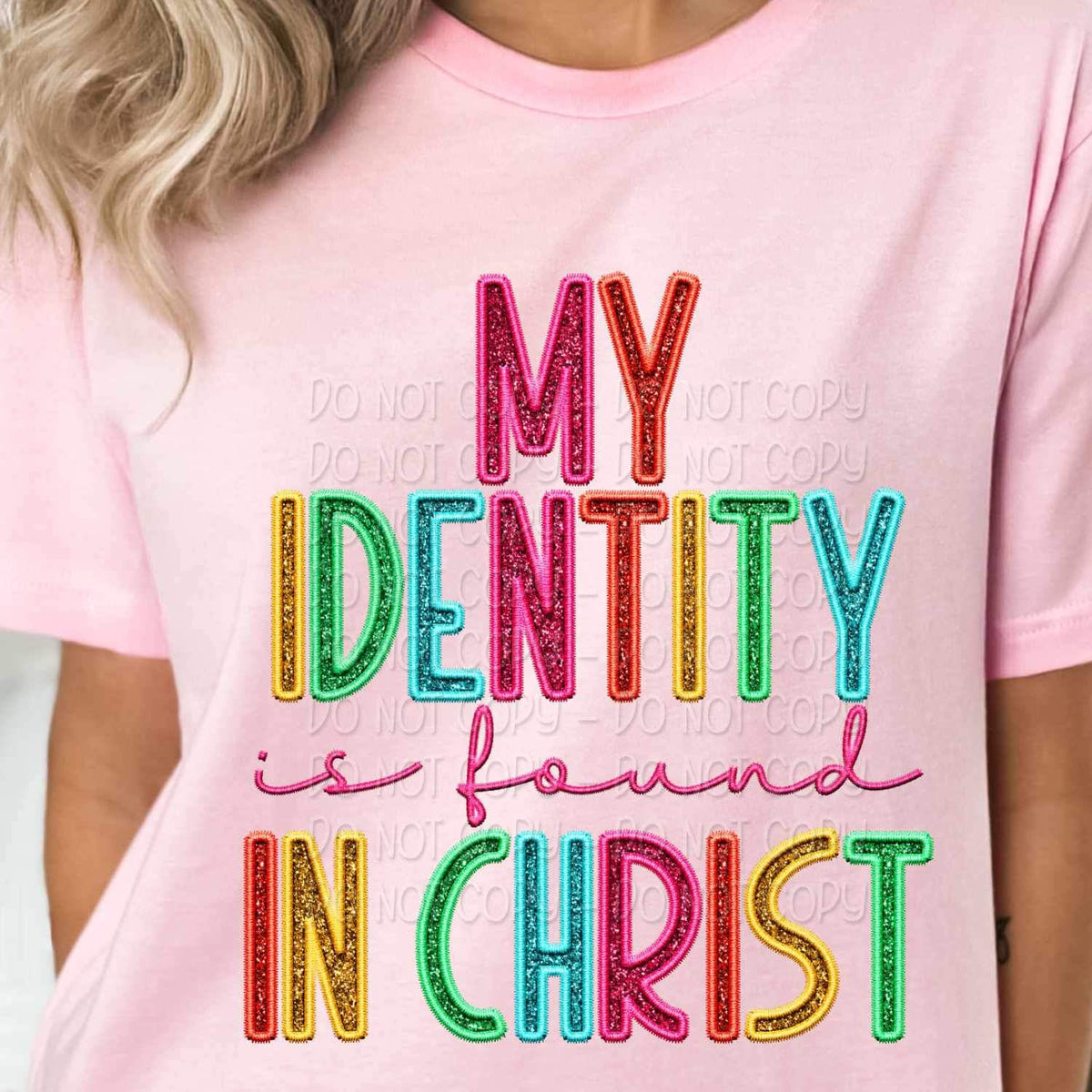 My identify is found in Christ rainbow font 25707 DTF transfer
