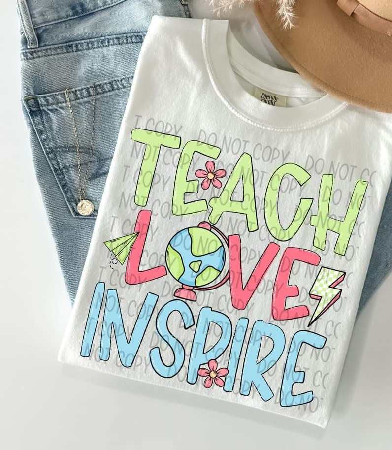 Teach love inspire green red blue 35742 DTF transfer