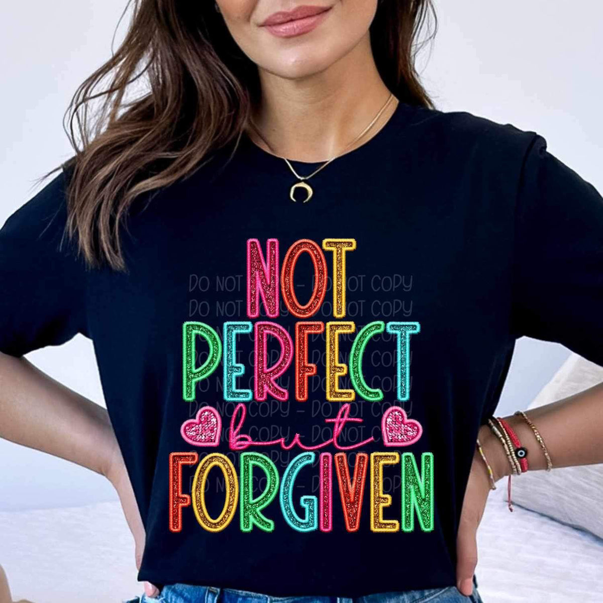 Not perfect but forgiven rainbow font 25888 DTF transfer