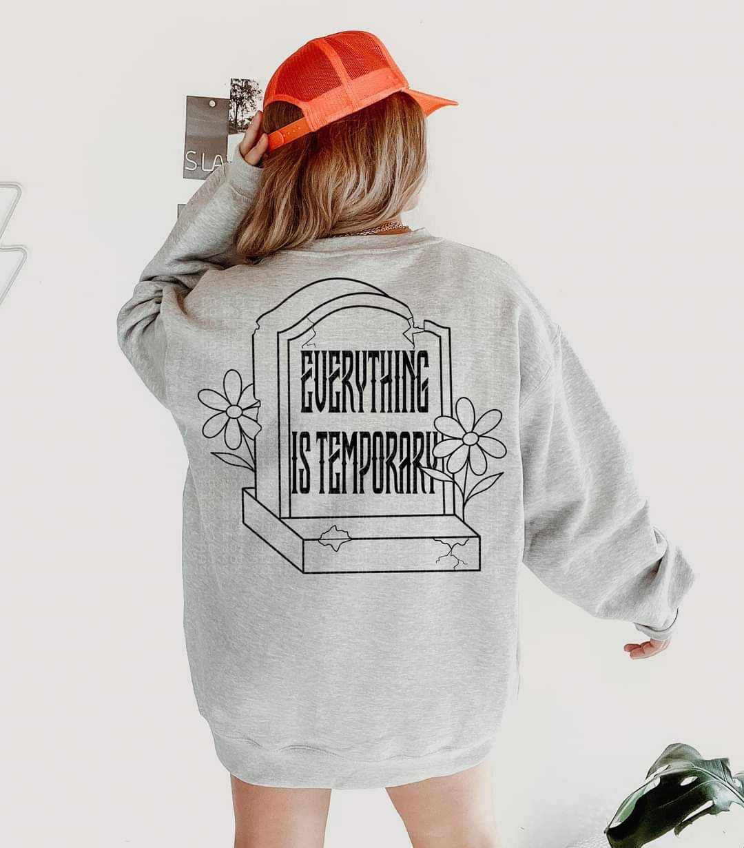 Everything is temporary gravestone 35957 DTF transfer
