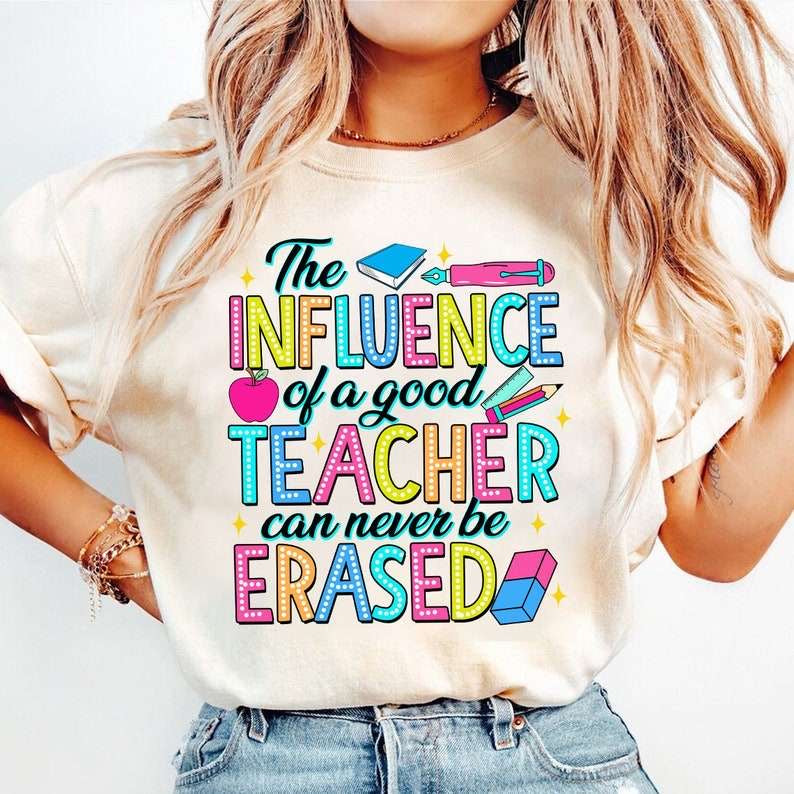 The influence of a good teacher can never be erased 35999 DTF transfer