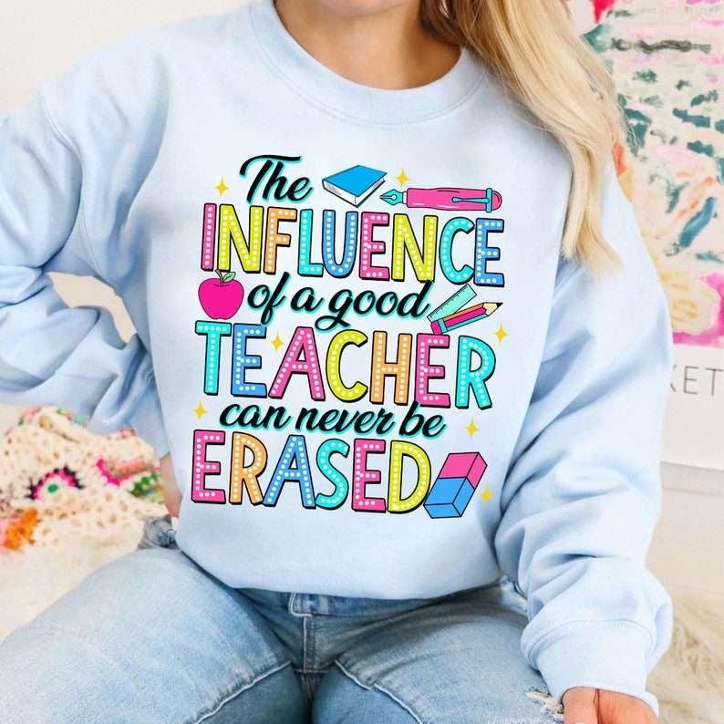 The influence of a good teacher can never be erased 35999 DTF transfer