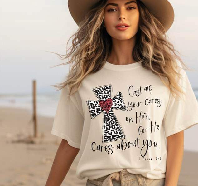 Cast up your cares on him for he cares about you 25993 DTF transfer