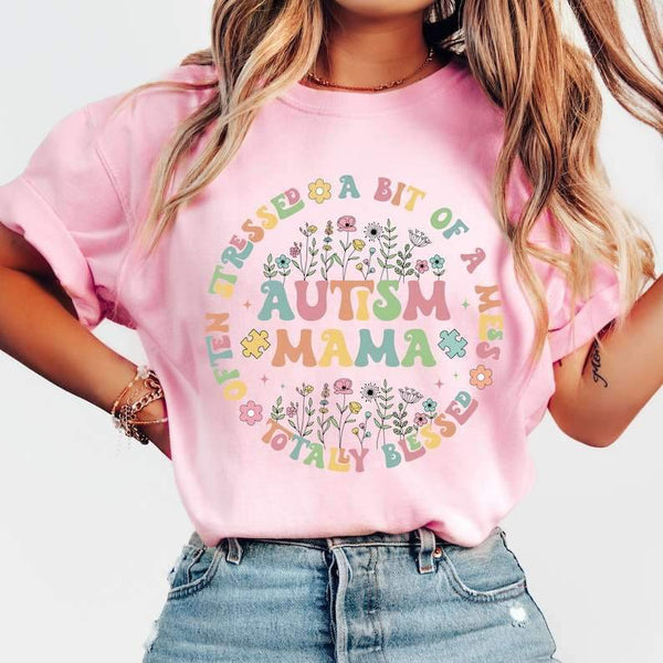 Autism mama often stressed bit of a mess totally blessed 26009 DTF transfer