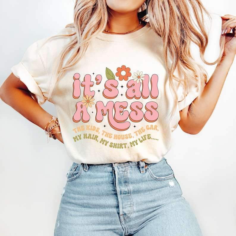 It’s all a mess pink font 26015 DTF transfer