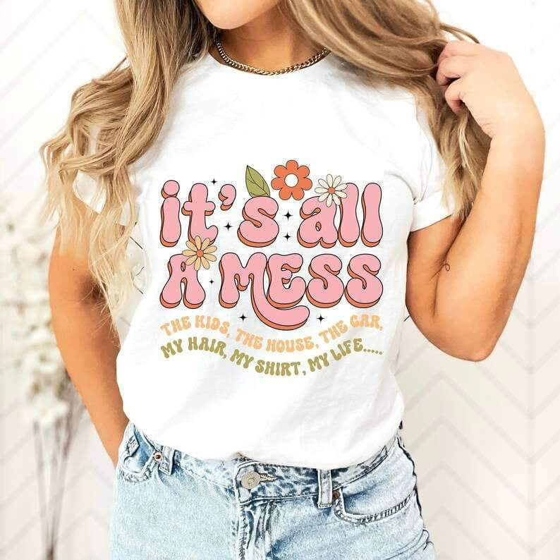 It’s all a mess pink font 26015 DTF transfer