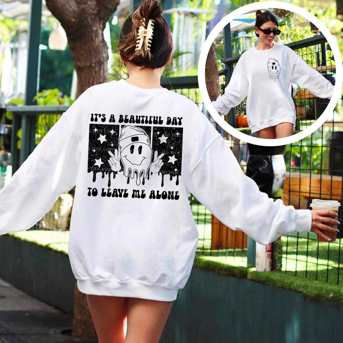 Its a beautiful day to leave me alone BACK PRINT ONLY (BLACK with smiley face and peace signs) 16046 DTF Transfer