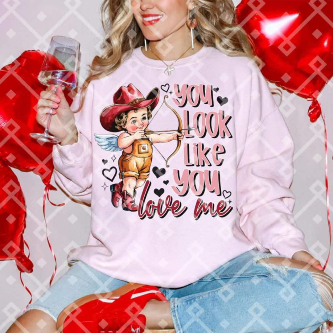 You look like you love me (CRAFTI) 85615 DTF transfer