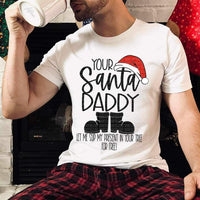 Your santa daddy let me slip my present under your tree for free 16101 DTF Transfer