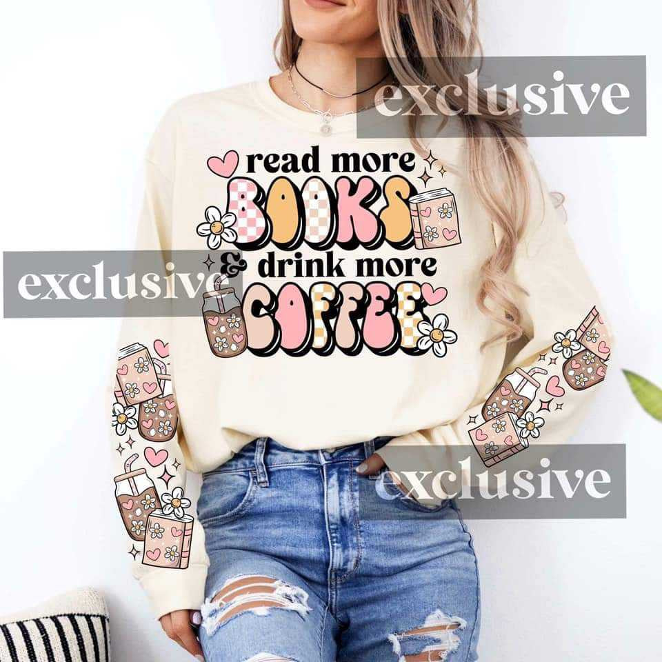 Read more books drink more coffee FRONT ONLY 70408 DTF transfer