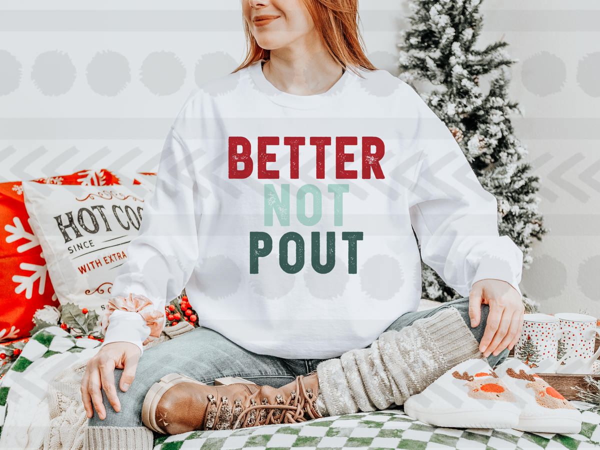 Better not pout (red teal green) 14140 DTF transfer