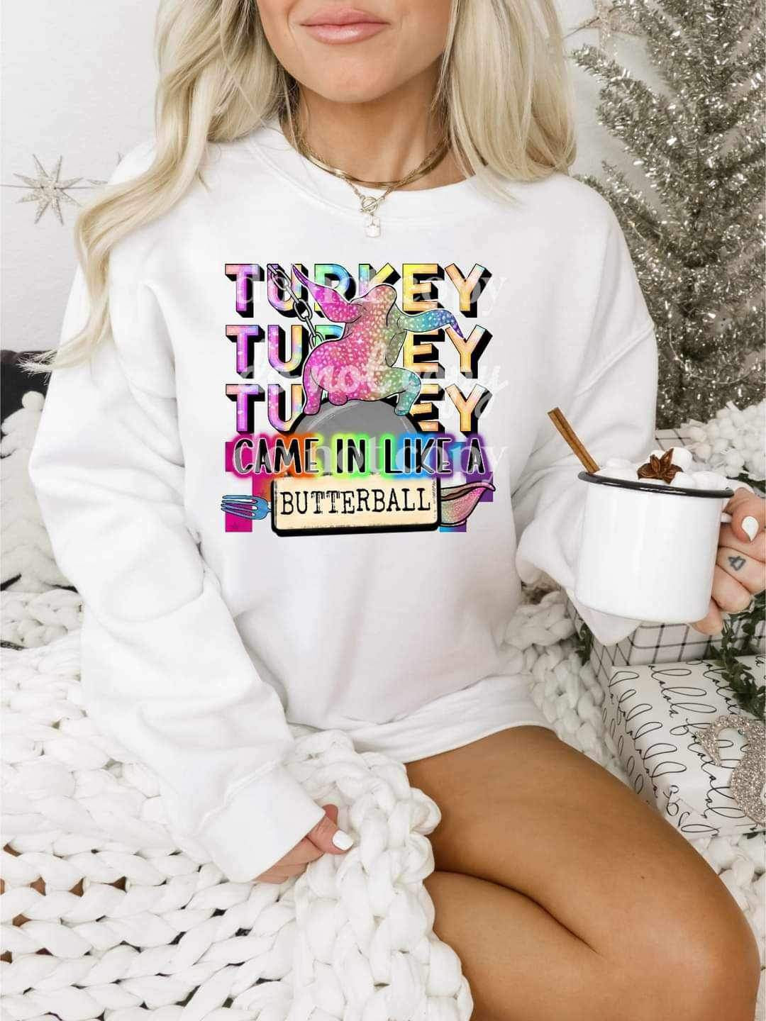 Turkey turkey turkey came in like a butterball (rainbow turkey on wrecking ball) 16193 DTF Transfer