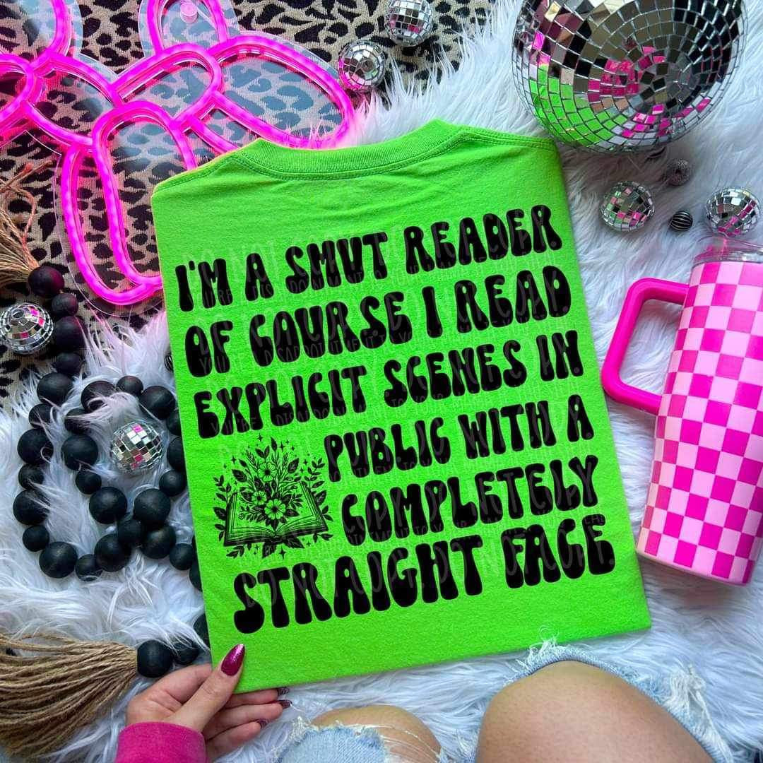 I’m a smut reader of course i read explicit scenes with a completely straight face (LYTTLE) 26085 DTF transfer