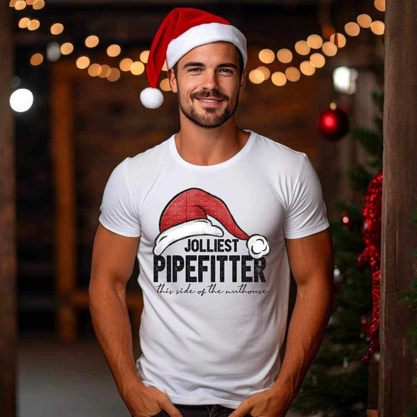 Jolliest PIPEFITTER this side of the nuthouse (with santa hat) 16301 DTF Transfer