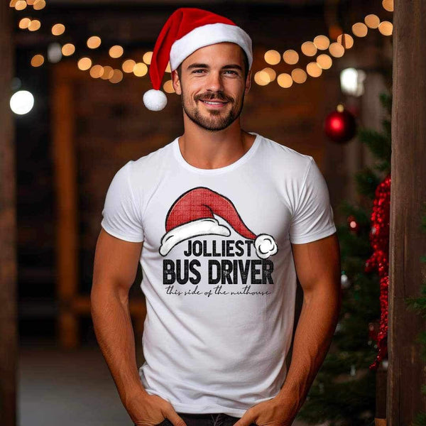 Jolliest BUS DRIVER this side of the nuthouse (with santa hat) 16283 DTF Transfer