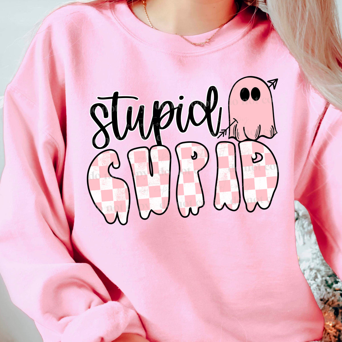Stupid cupid (ghost with pink checkered font) 11221 DTF TRANSFER