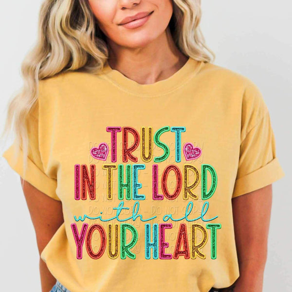 Trust in the lord with all your heart rainbow font 26194 DTF transfer