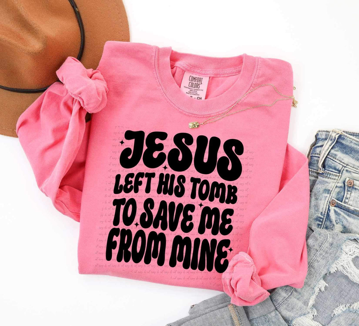 Jesus left his tomb to save me from mine 26209 DTF transfer