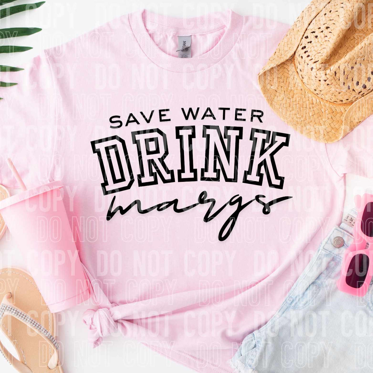 Save water drink margs (SBB) 36345 DTF transfer