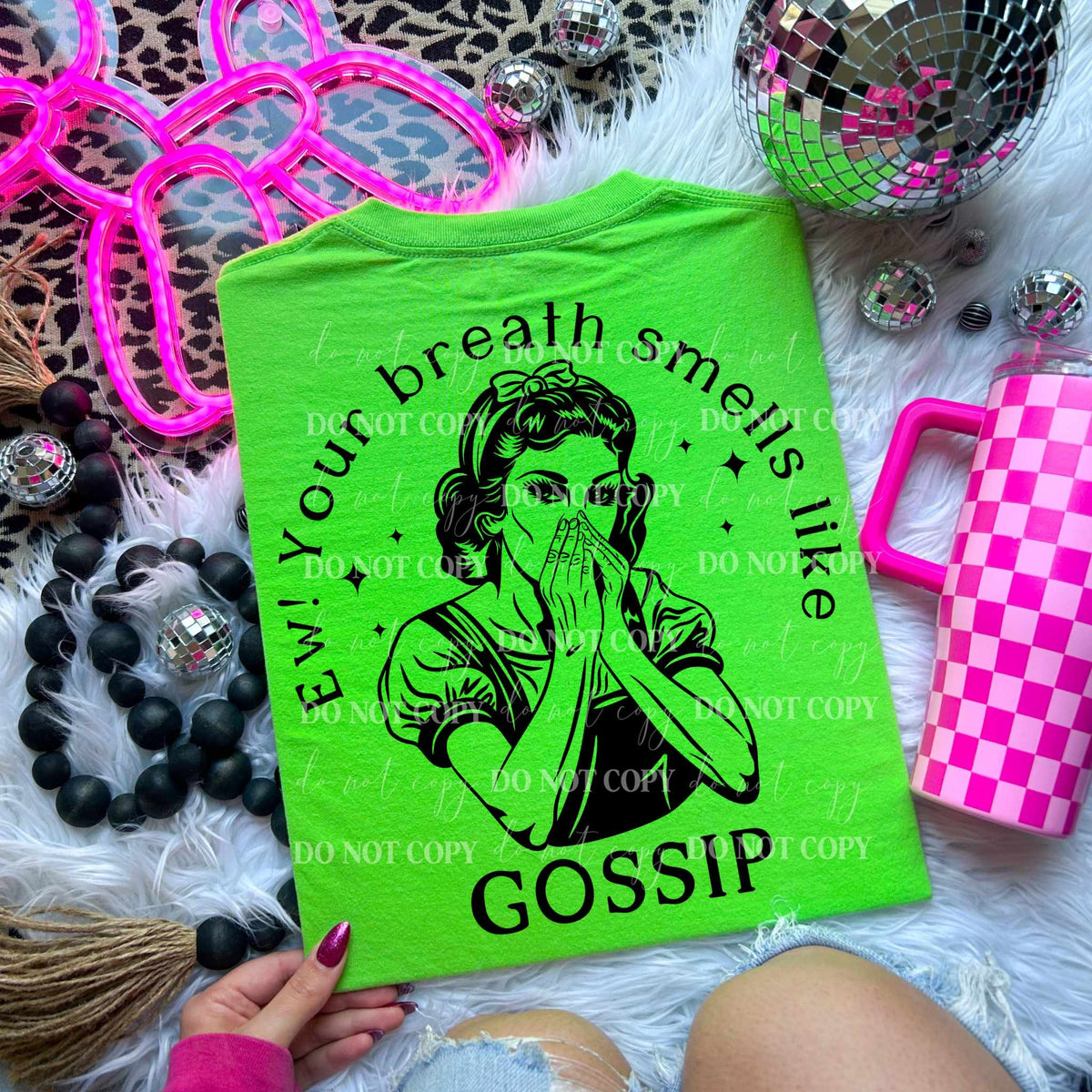 Ew! Your breath smells like gossip 36363 DTF transfer