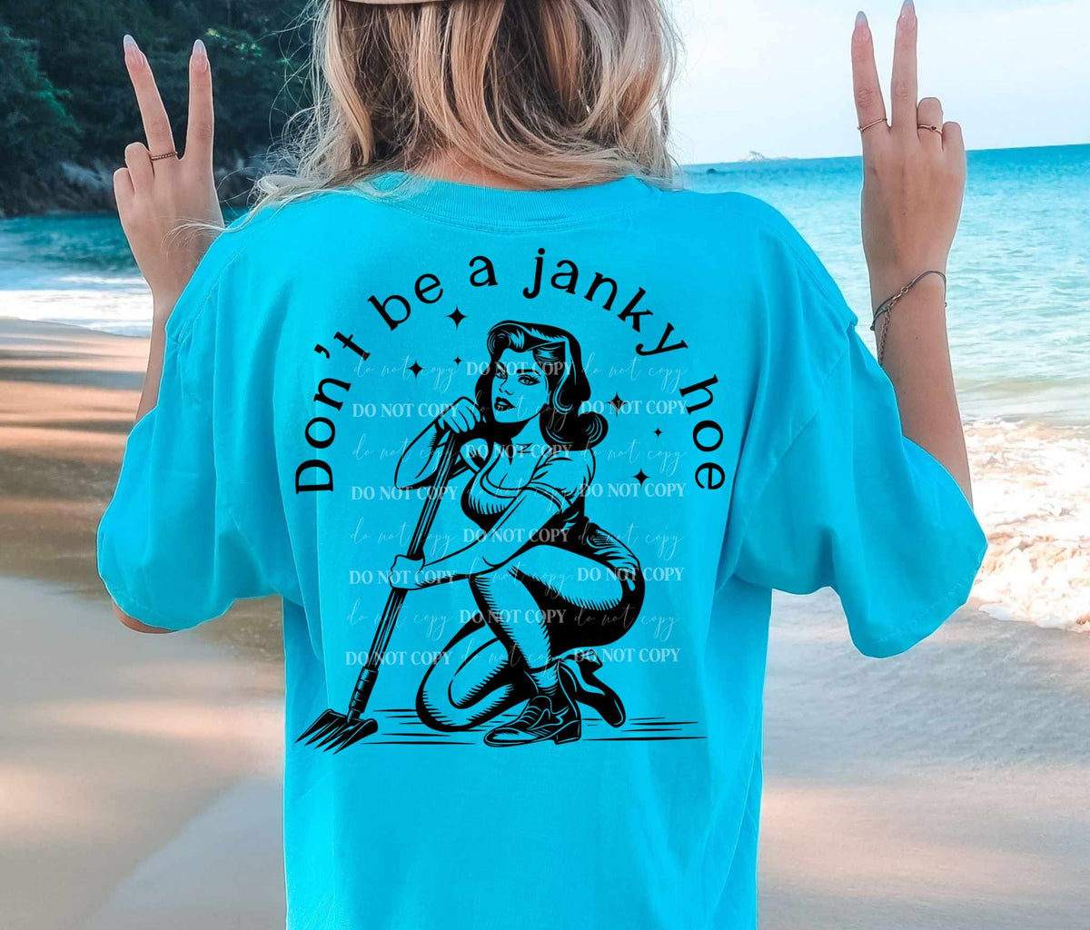 Don’t be a janky hoe 36366 DTF transfer