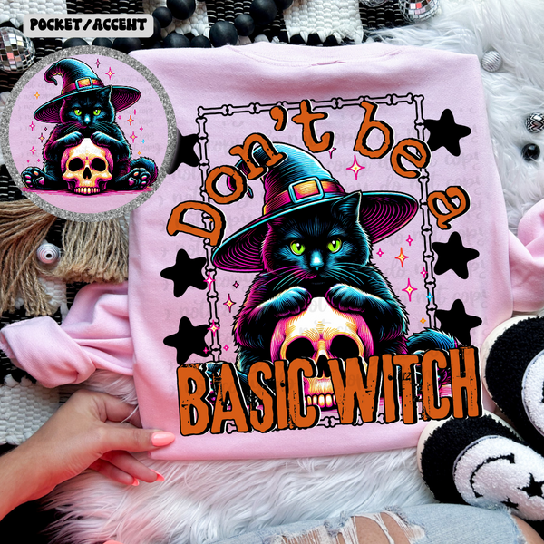 Don’t be a basic witch cat with skull 36461 DTF transfer