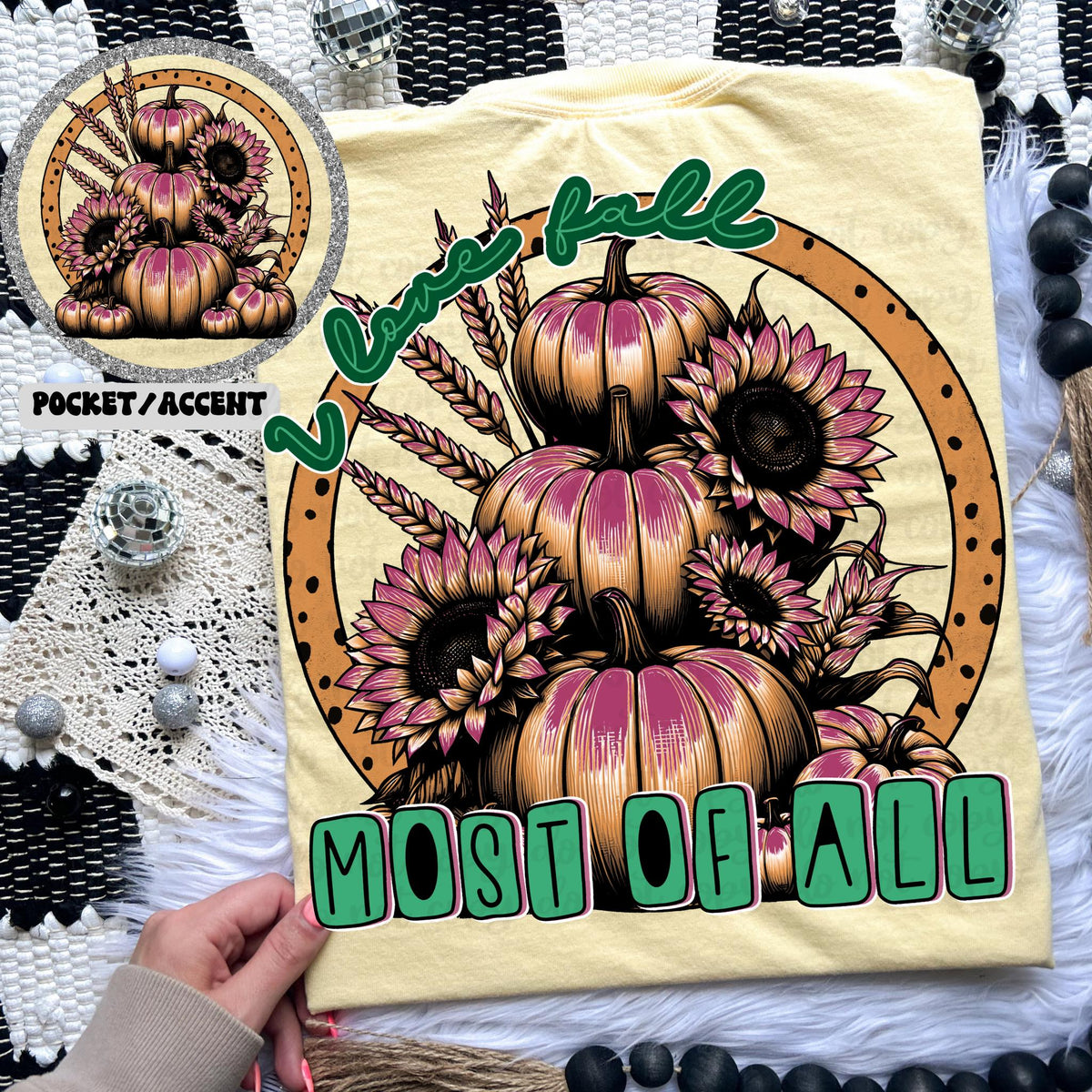 I love fall most of all BACK ONLY 36404 DTF transfer