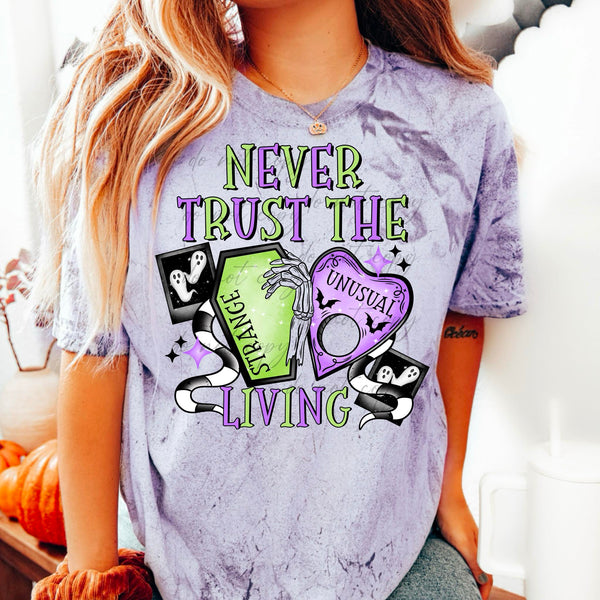 Never trust the living green and purple 36458 DTF transfer