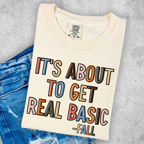 It’s about to get real basic -fall 36396 DTF transfer