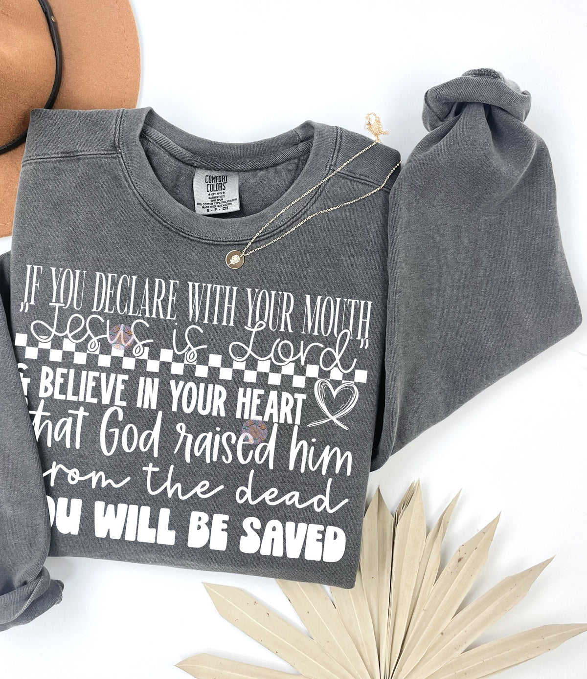 If you declare with your mouth,Jesus is Lord WHITE FONT DTF transfer